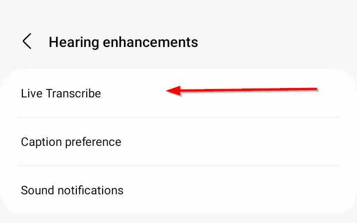 Cài đặt &quot;Cải thiện khả năng nghe&quot; trên điện thoại Samsung, với tùy chọn &quot;Live Transcribe&quot; được chọn để thiết lập