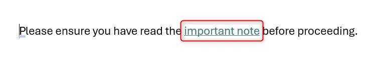 Cụm từ 'Important Note' trong tài liệu Word được siêu liên kết đến một vị trí khác trong tài liệu.