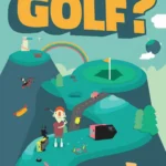 Hình ảnh game What the Golf? với lối chơi golf độc đáo và hài hước trên Nintendo Switch