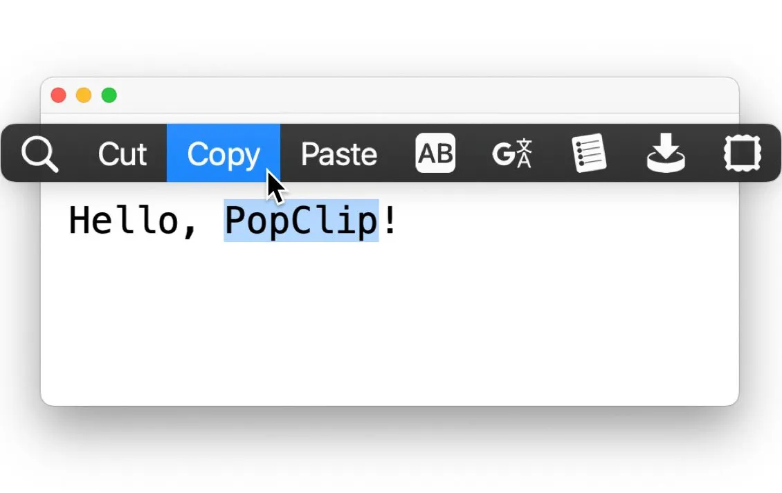 PopClip công cụ đa năng cho văn bản và workflow trên Mac