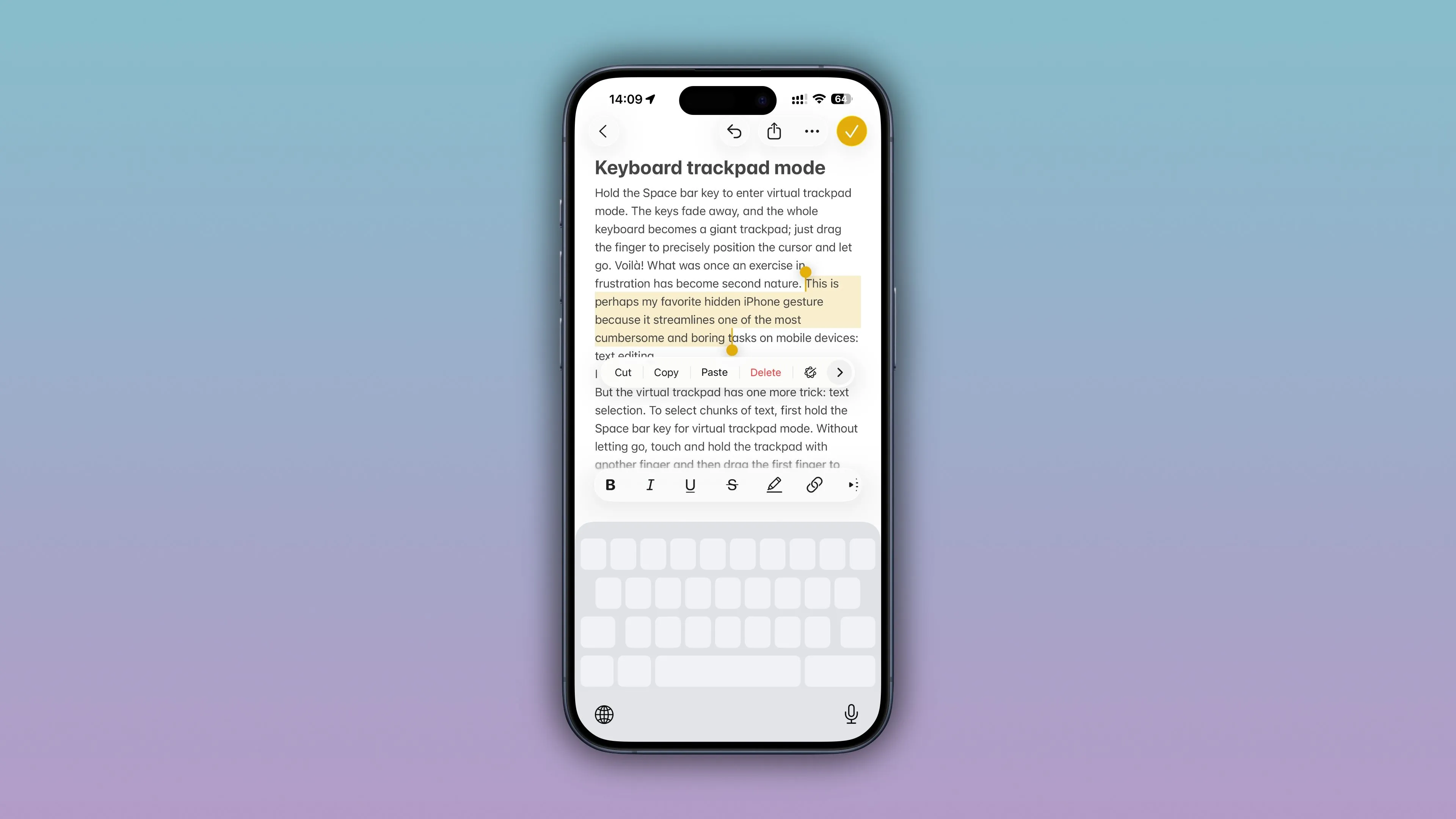 Sử dụng bàn di chuột ảo trên iPhone để chọn văn bản trong ứng dụng Ghi chú.