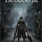 Thợ săn Bloodborne đối mặt với quái vật kinh dị trong thành phố Yharnam Gothic