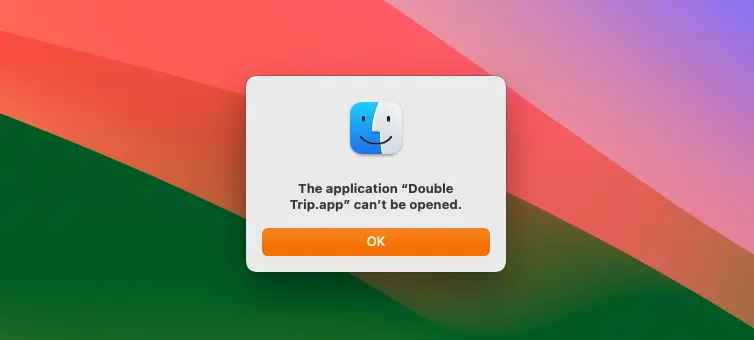 Thông báo lỗi "Ứng dụng Double Trip.app không thể mở được" trên macOS